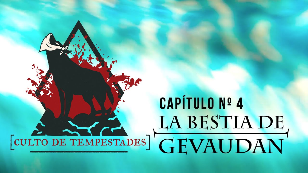Culto de Tempestades Capítulo Nº4: La Bestia de Gevaudan - Kintsukuroi (2019)