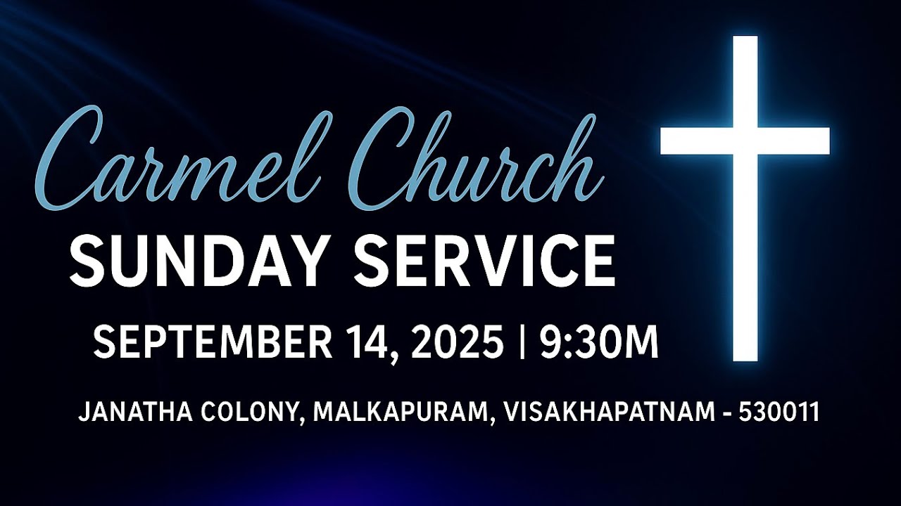 Carmel Church live| Sep 14,2025 |Sunday service|