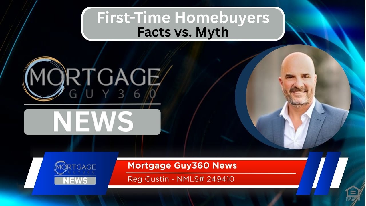 🎥 Mortgage Guy360 News – First-Time Homebuyers Special 🏡