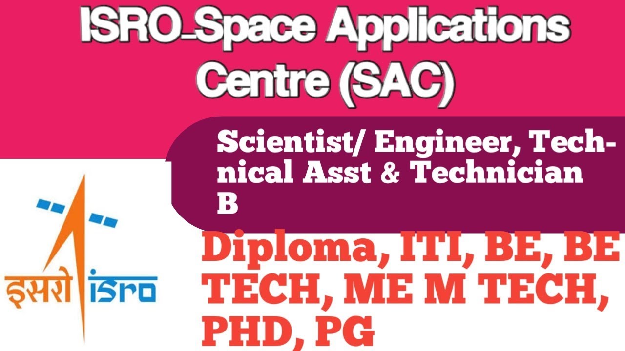 ISRO SAC recruitment 2020 without GATE / Final Year Eligible | No Fees (FREE) - Scientist