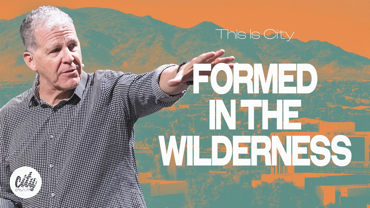 Formed In The Wilderness