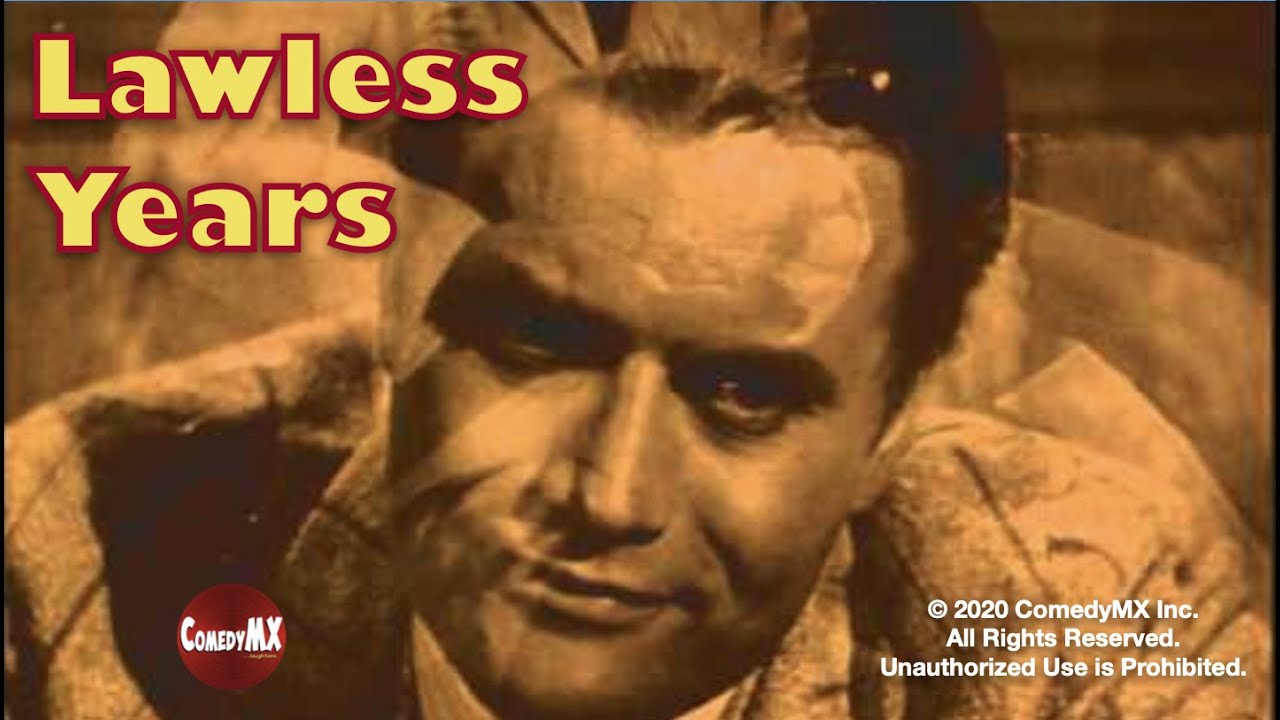 Lawless Years - Season 1 - Episode 1 - Nick Joseph Story | James Gregory, Robert Karnes, John Dennis