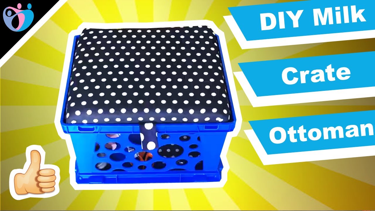 How to make DIY Milk Crate Ottoman Storage Seat for kids | daddicated