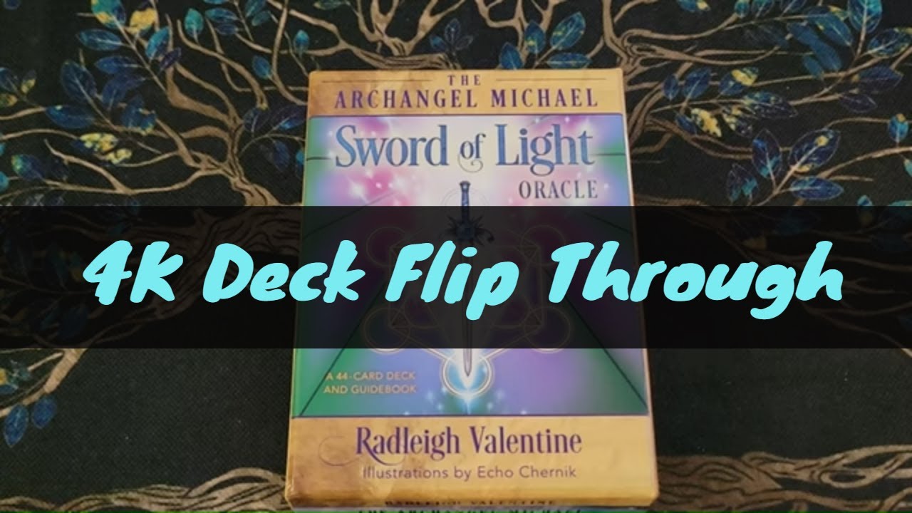 *Archangel Michael Sword of Light Oracle* 4K Deck Flip Through