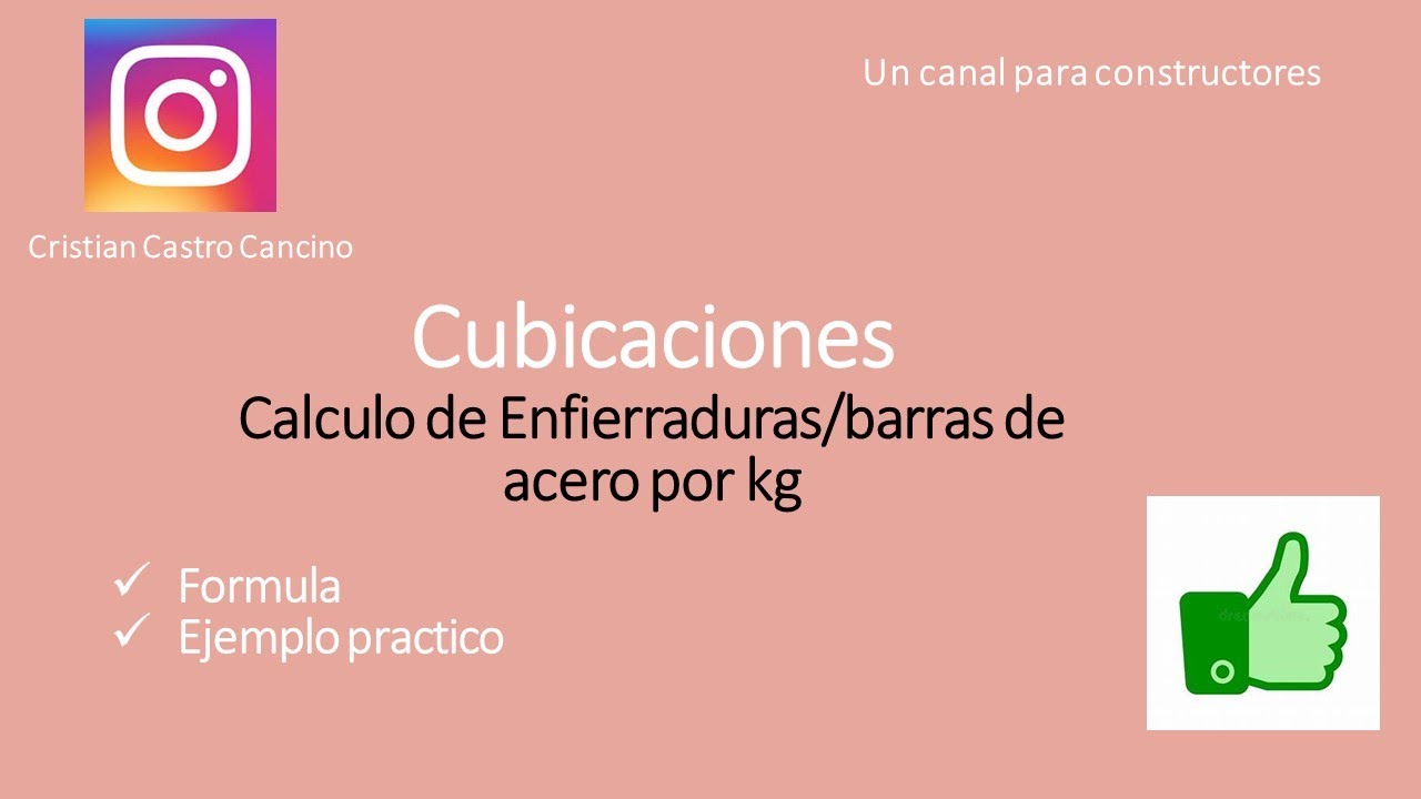 Cubicacion de enfierradura/barras de acero por Kg