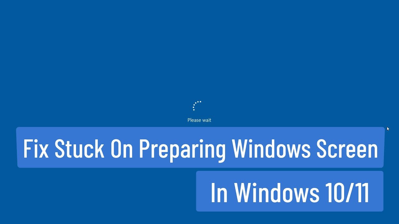 Fix Stuck On Preparing Windows Screen In windows 10 and Windows 11  |  Fix Welcome Screen Windows 11