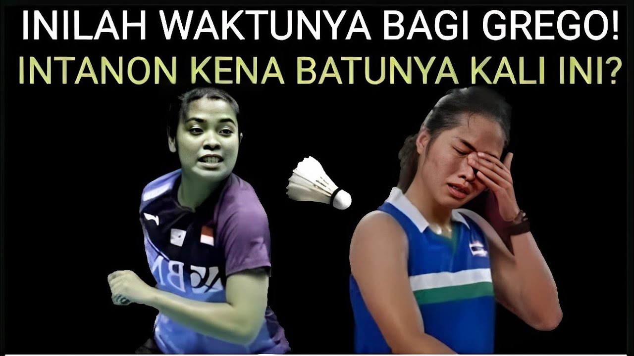 😱 MAJU TERUS NIH! Gregoria Mariska Tunjung vs Ratchanok Intanon. Badminton Bulutangkis