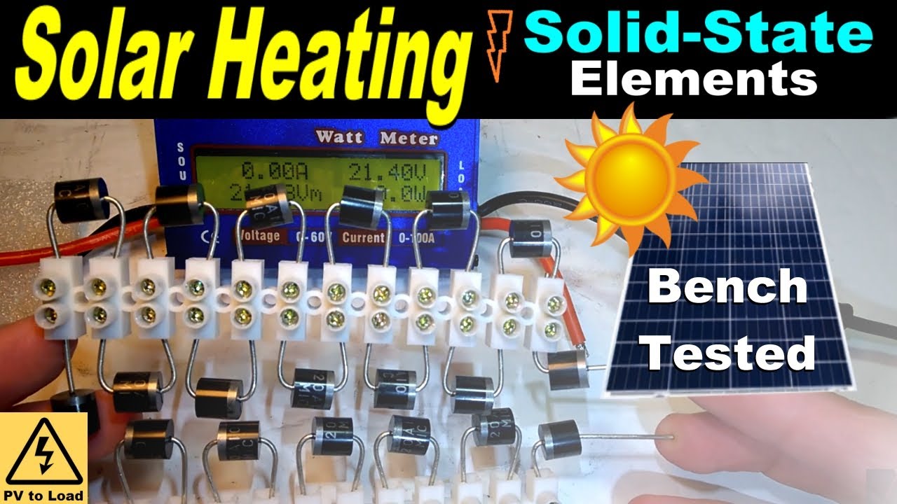 Solar Heating - Solid State Heating Elements demonstration on workbench workshop #solarheat diode