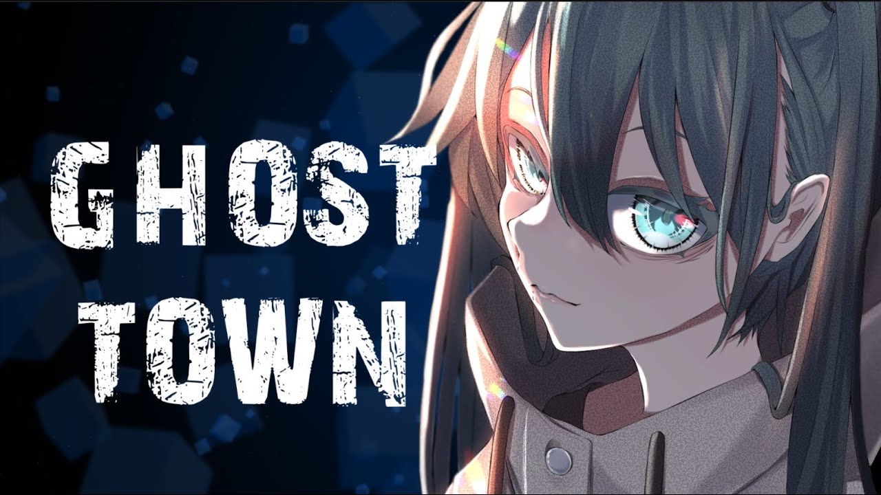Nightcore - Ghost Town - Layto x Neoni (Lyrics)