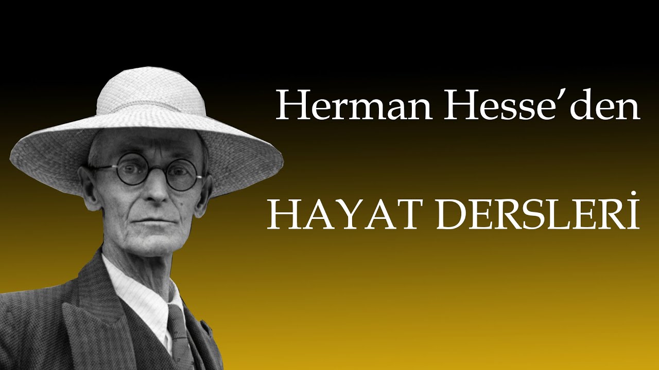 Hermann Hesse'den Hayat Dersleri #hayatdersi #güzelsözler #alıntı #felsefe #kitap #motivasyon
