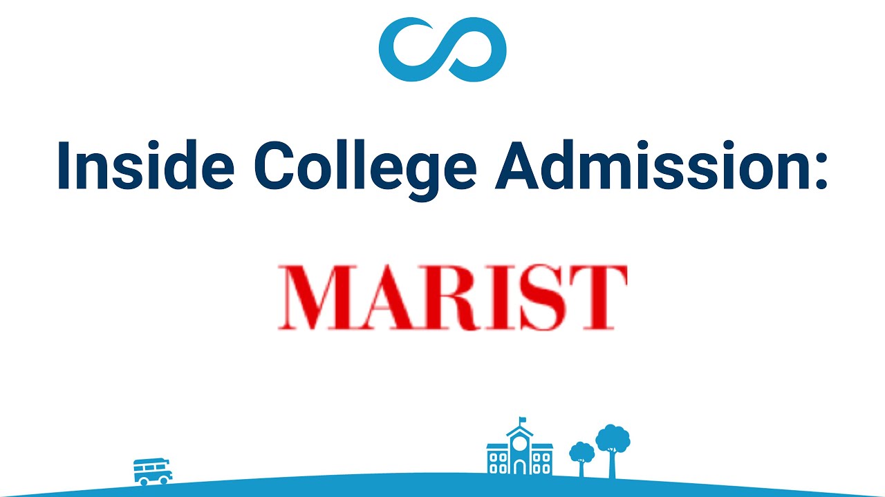 Inside College Admission: Marist College