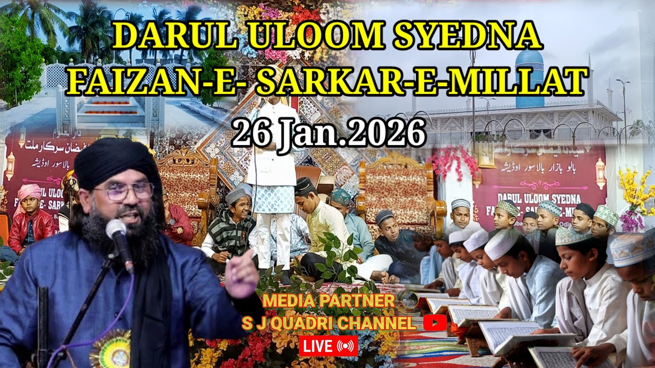 🔴Live New Faizane Sayednapaak Conference || Syed jamaluddin Quadri || 2026  Balubazar  Balasore 