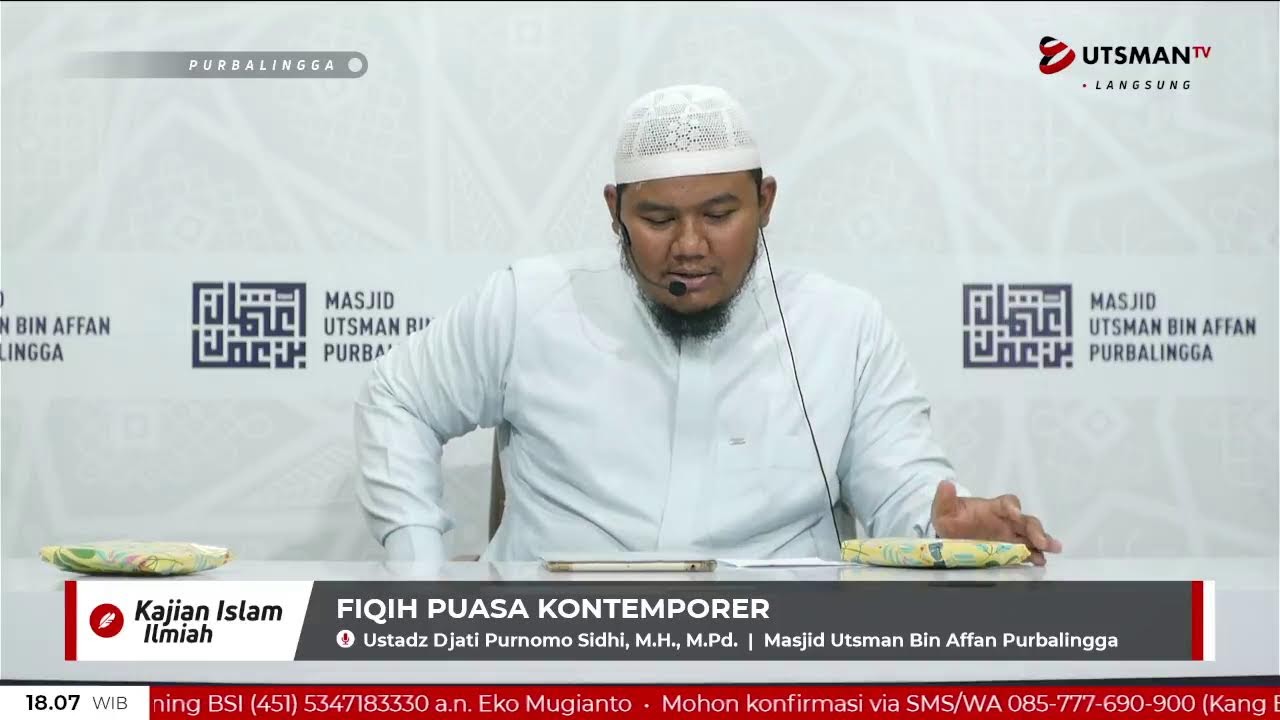 LIVE - Fiqih Puasa Kontemporer - Ustadz Djati Purnomo Sidhi, M.H, M.Pd