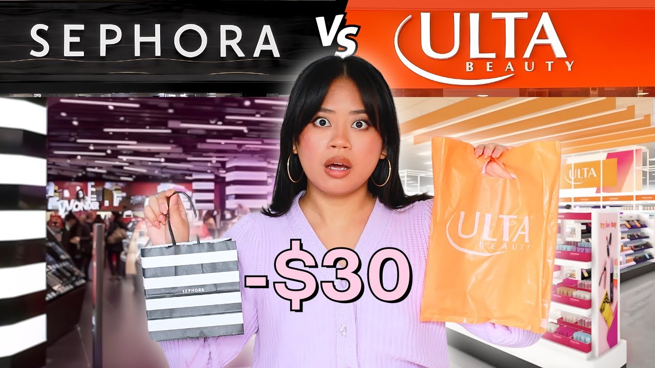$30 Sephora vs Ulta  🛍️
