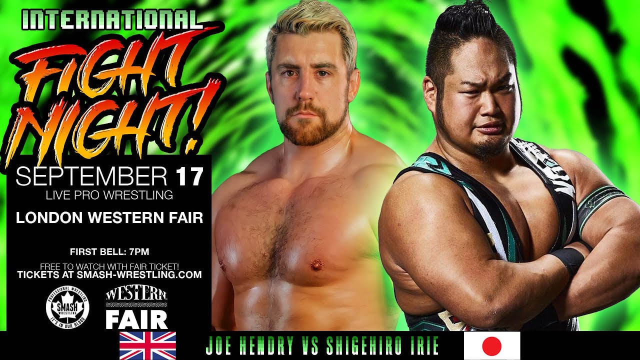 Shigehiro Irie vs Joe Hendry - FREE MATCH - INTERNATIONAL FIGHT NIGHT