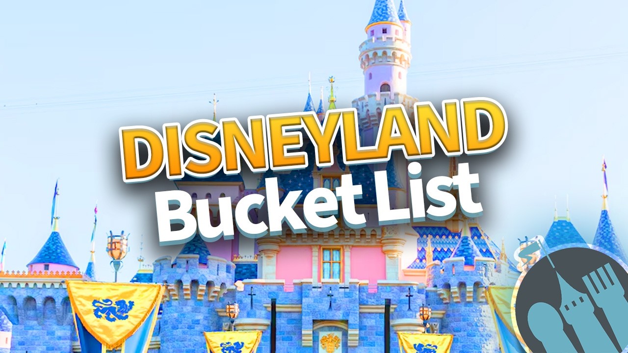 Disneyland Bucket List