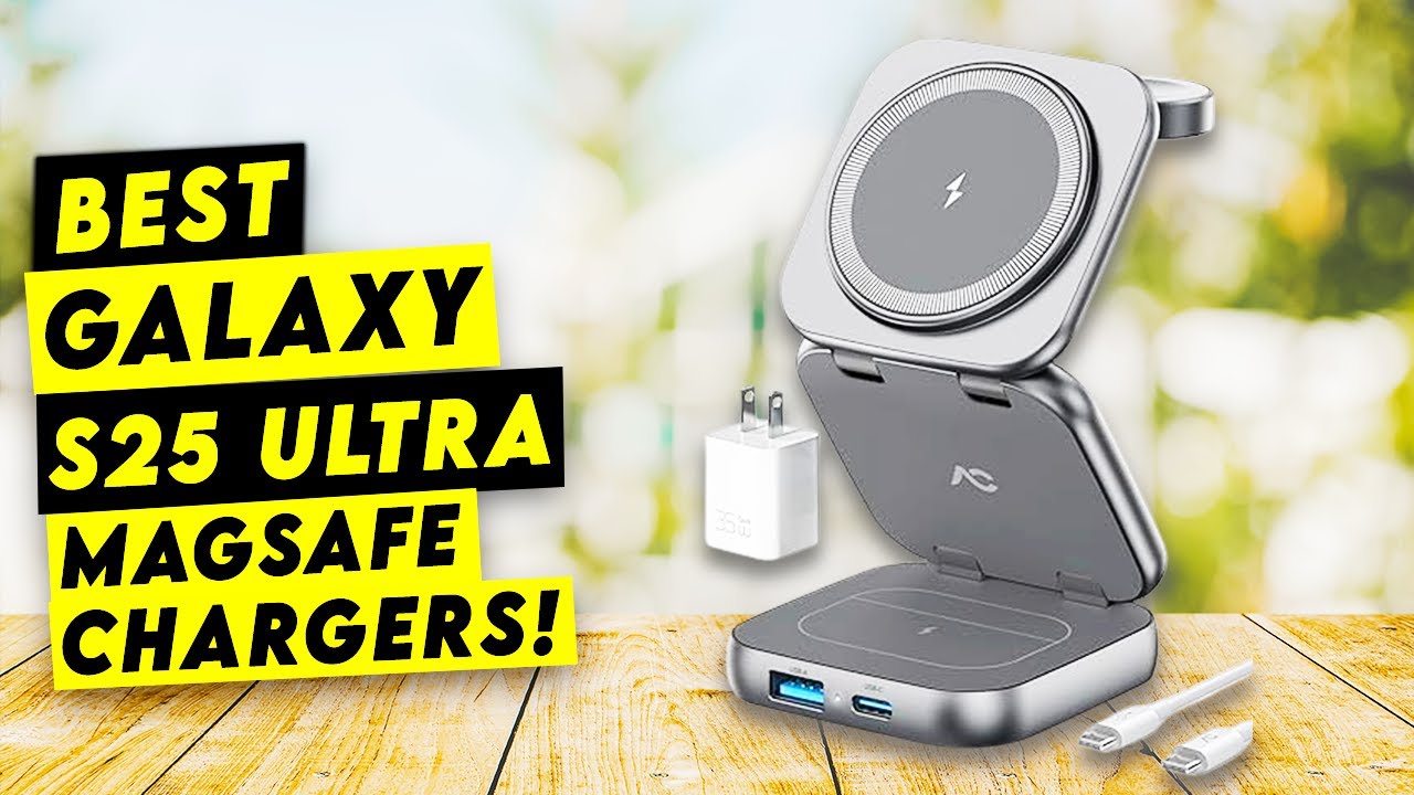 5 лучших зарядных устройств Magsafe для Galaxy S25 Ultra!🔥🔥✅