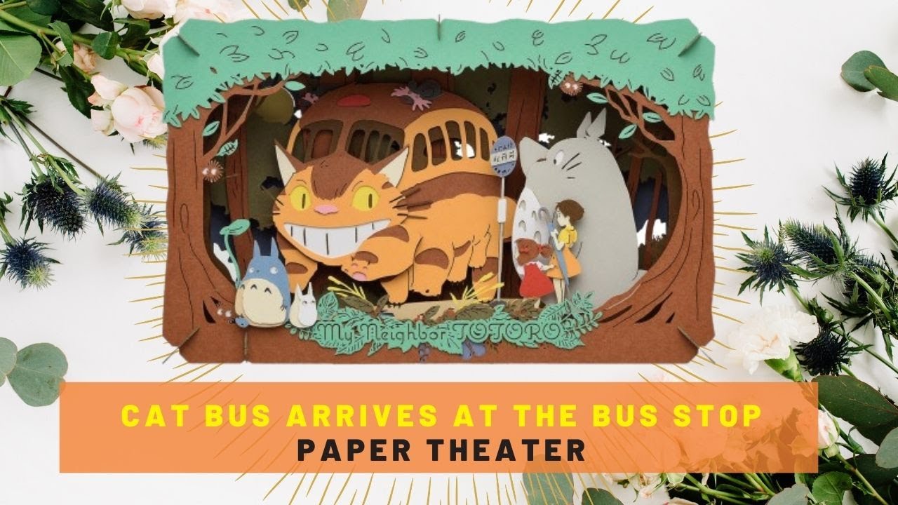Totoro at the Bus stop Paper Theater | ペーパーシアター