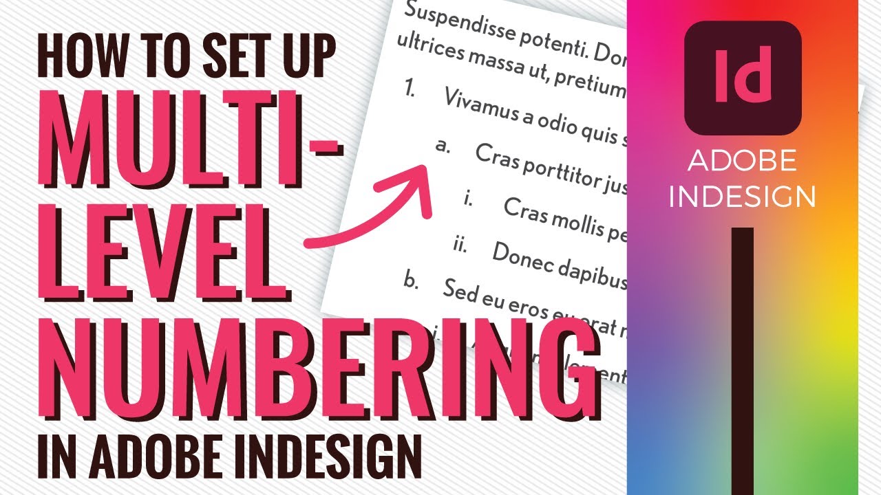 Как настроить многоуровневую нумерацию и нумерованные списки в Adobe InDesign