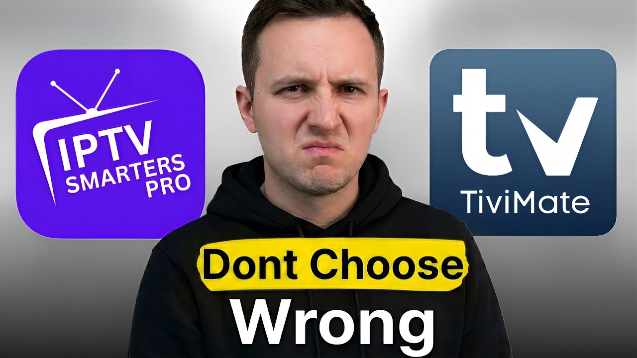 TiviMate vs IPTV Smarters Pro: Don't Choose the Wrong One in 2026