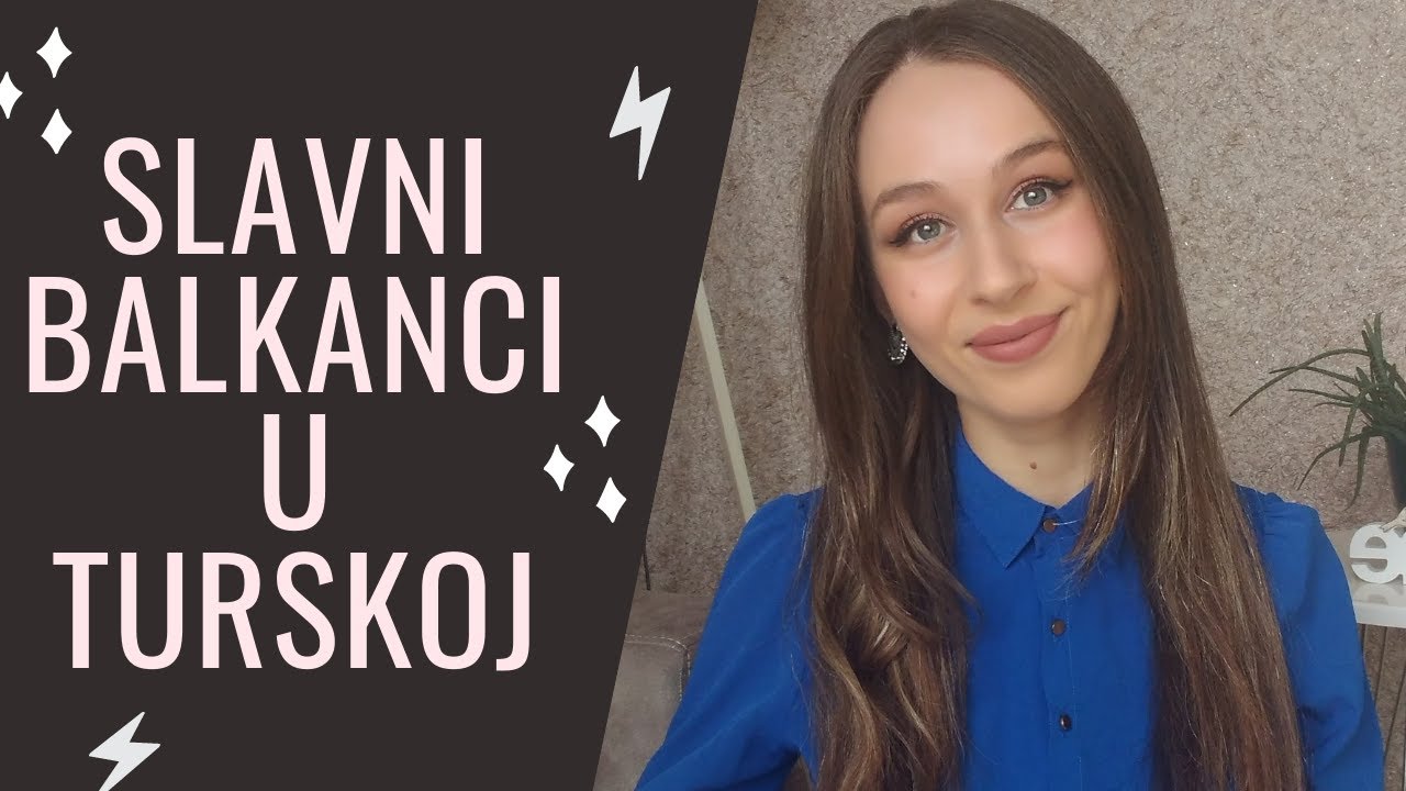 Poznate Ličnosti Porijeklom sa Balkana | Balkanci u Turskoj