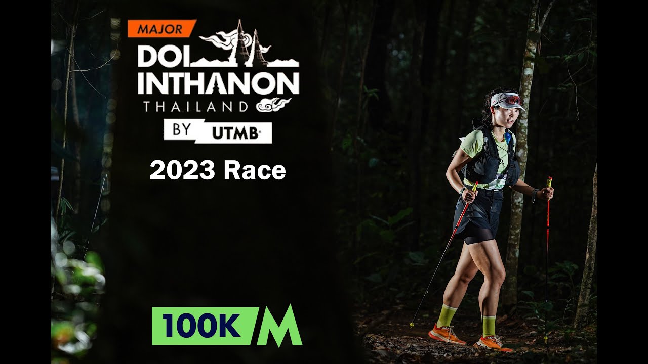 Doi Inthanon Thailand by UTMB 100K | 2023 Race | 도이인타논 100K