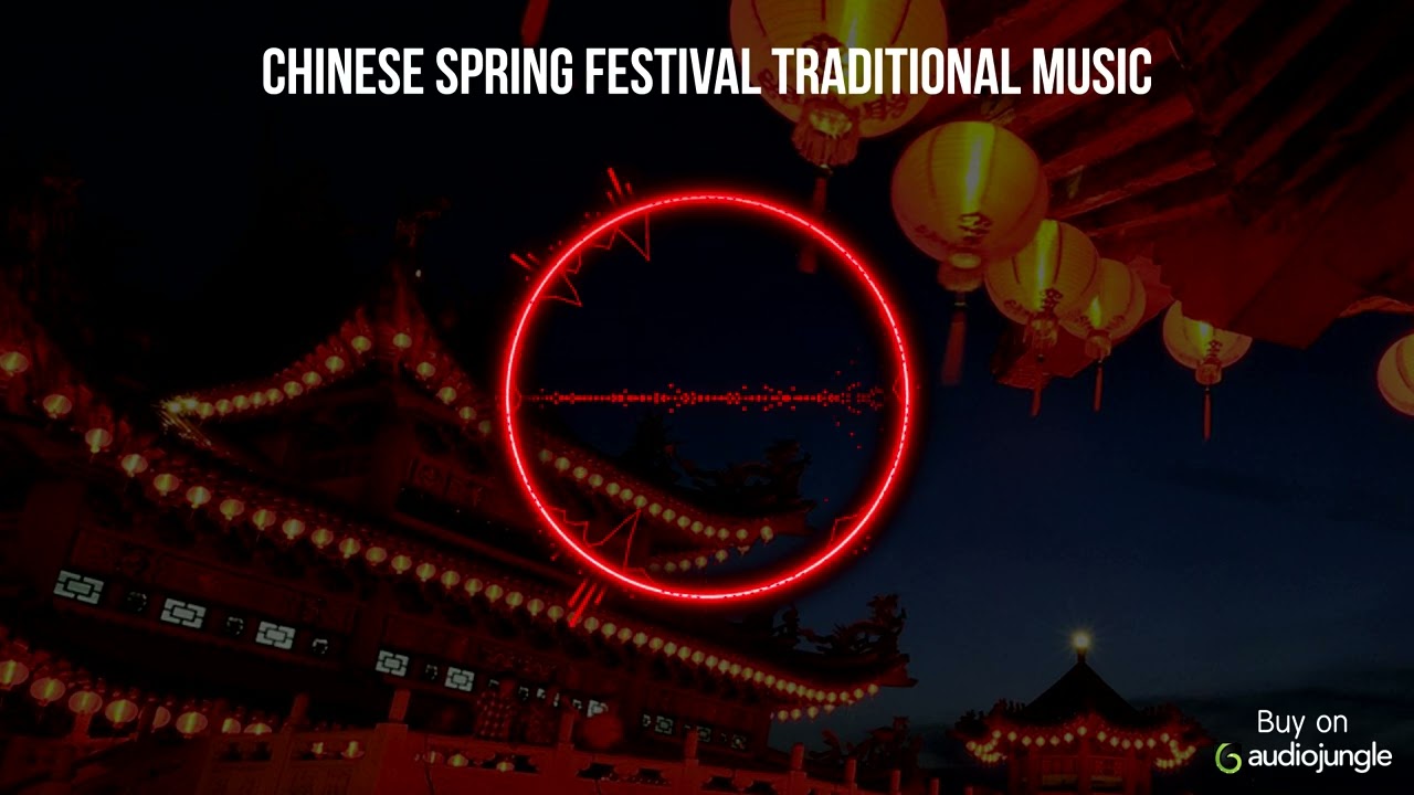 MusicDog - Chinese Spring Festival Traditional Music - Royalty Free Music
