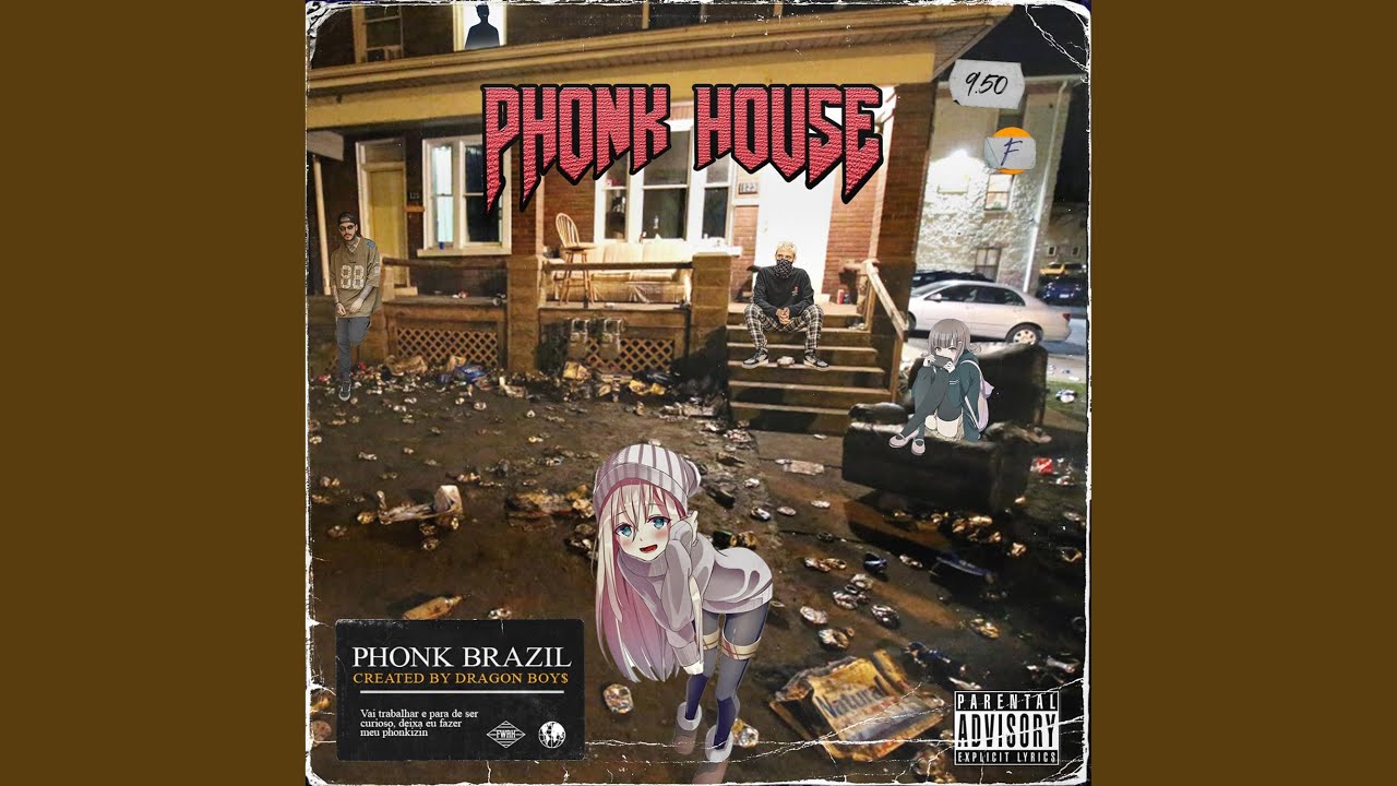 Phonk House