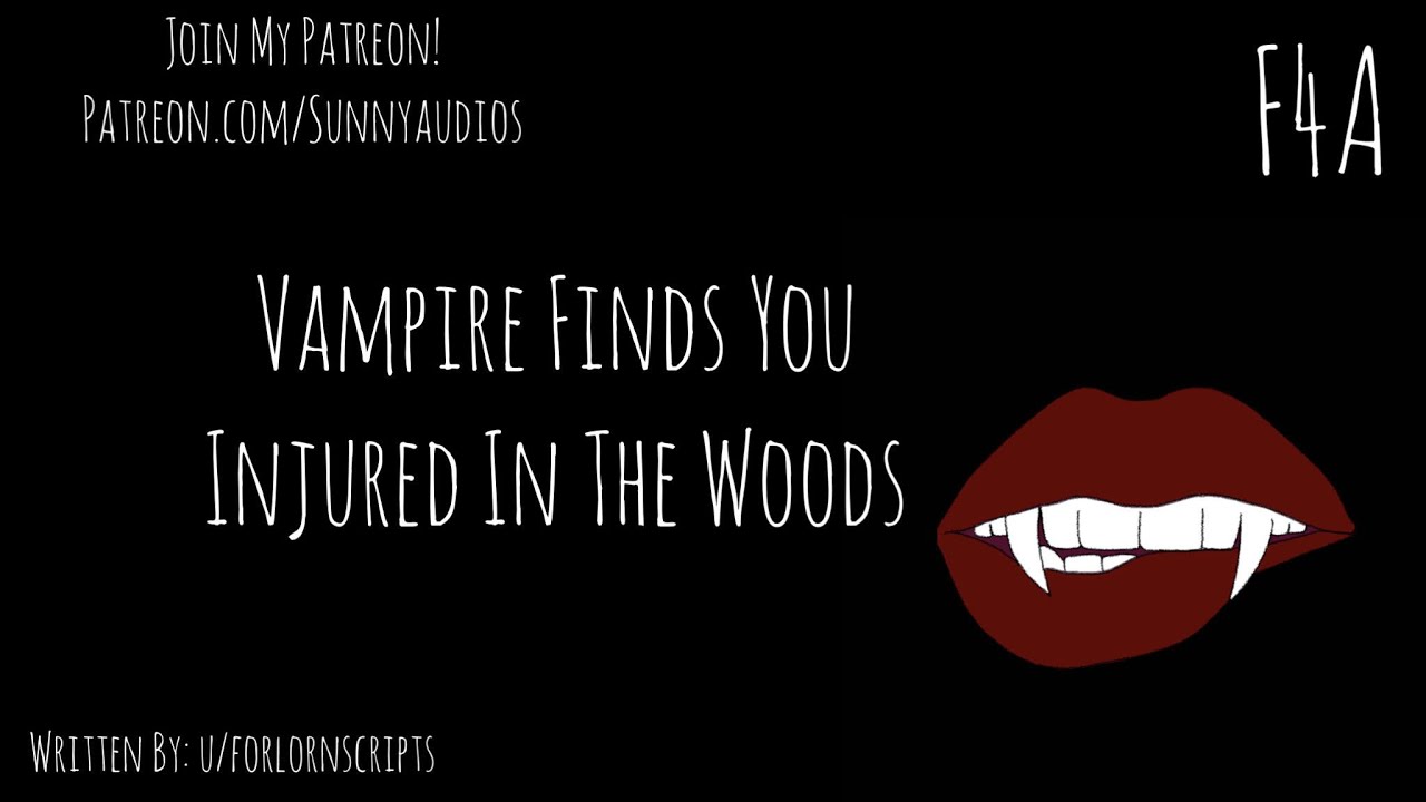 ASMR Girlfriend: A Vampire Finds You Injured In The Woods [F4A] [Werewolf Listener]