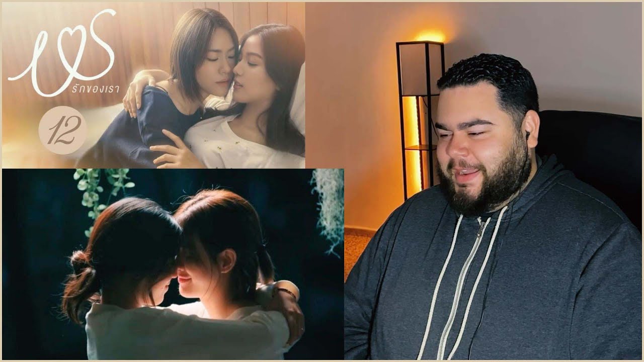 Us รักของเรา - EP.12 | REACTION