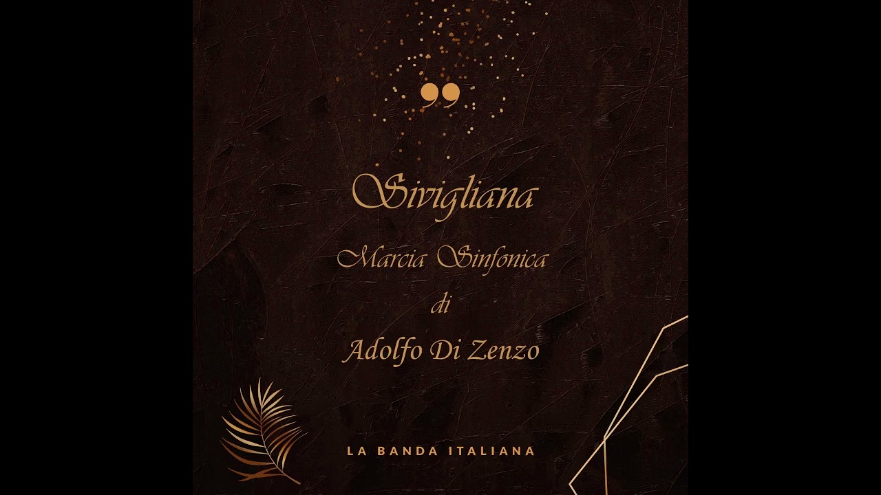 Sivigliana - Marcia Sinfonica di Adolfo Di Zenzo - Banda di Montauro - Dir. Pino Natale