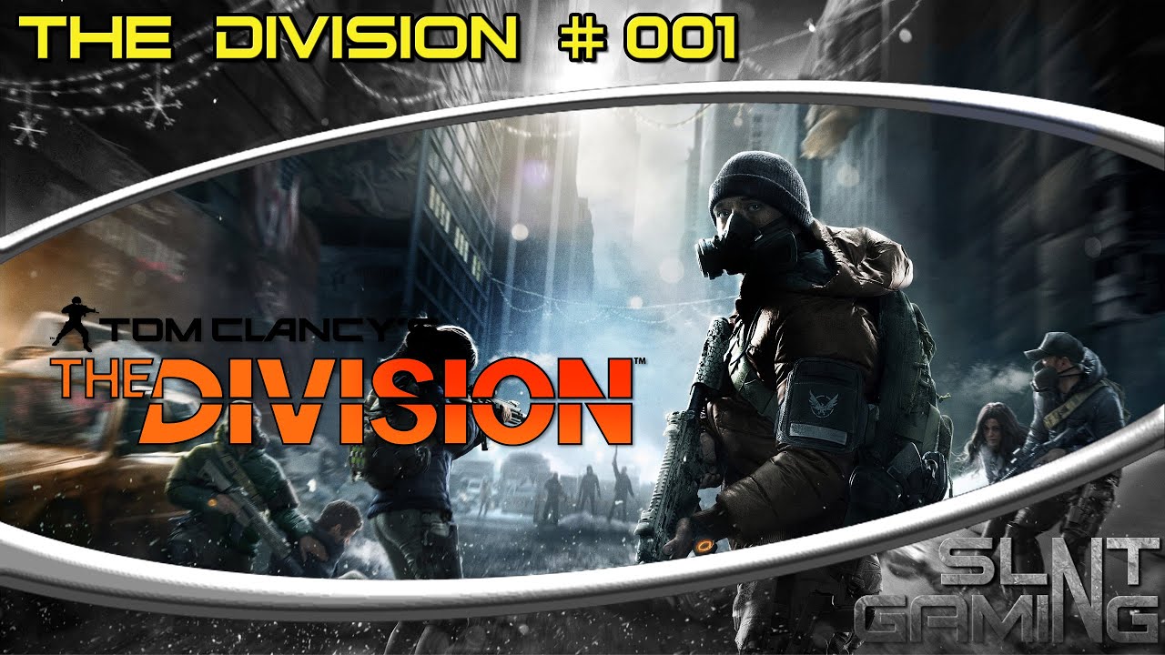 The Division Gameplay ☞ Let's Play #001 Wir sind The Division - german deutsch HD
