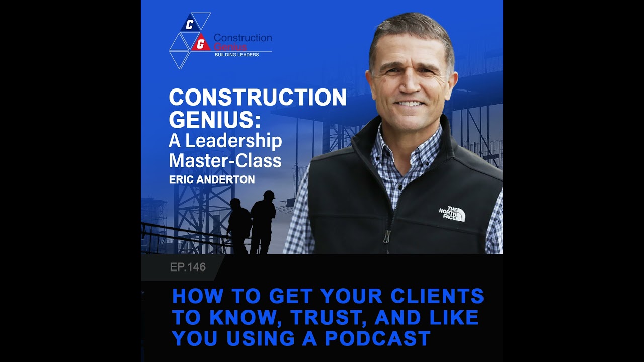 How to Get Your Clients to Know, Trust, and Like You Using a Podcast