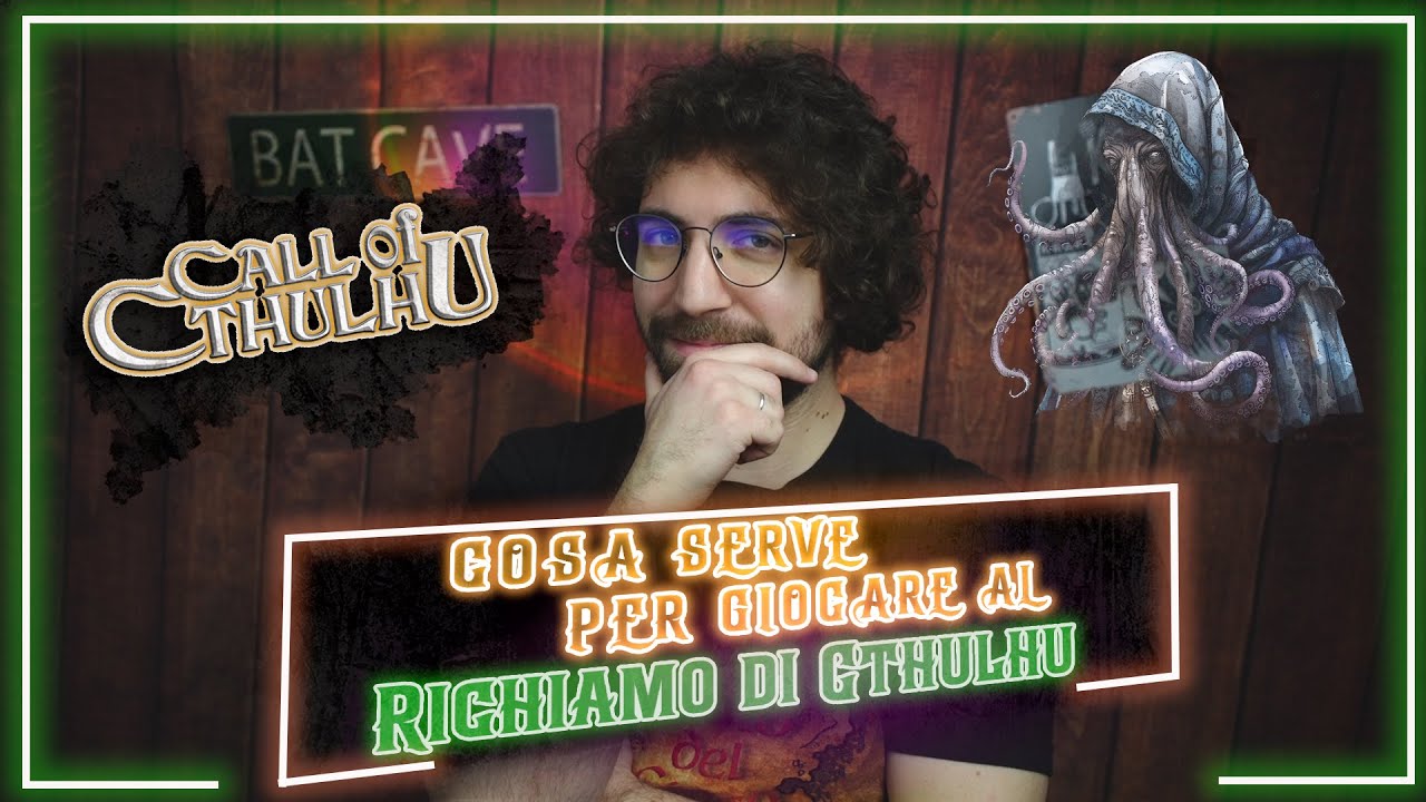 COSA SERVE PER GIOCARE AL RICHIAMO DI CTHULHU?  🐙🎲