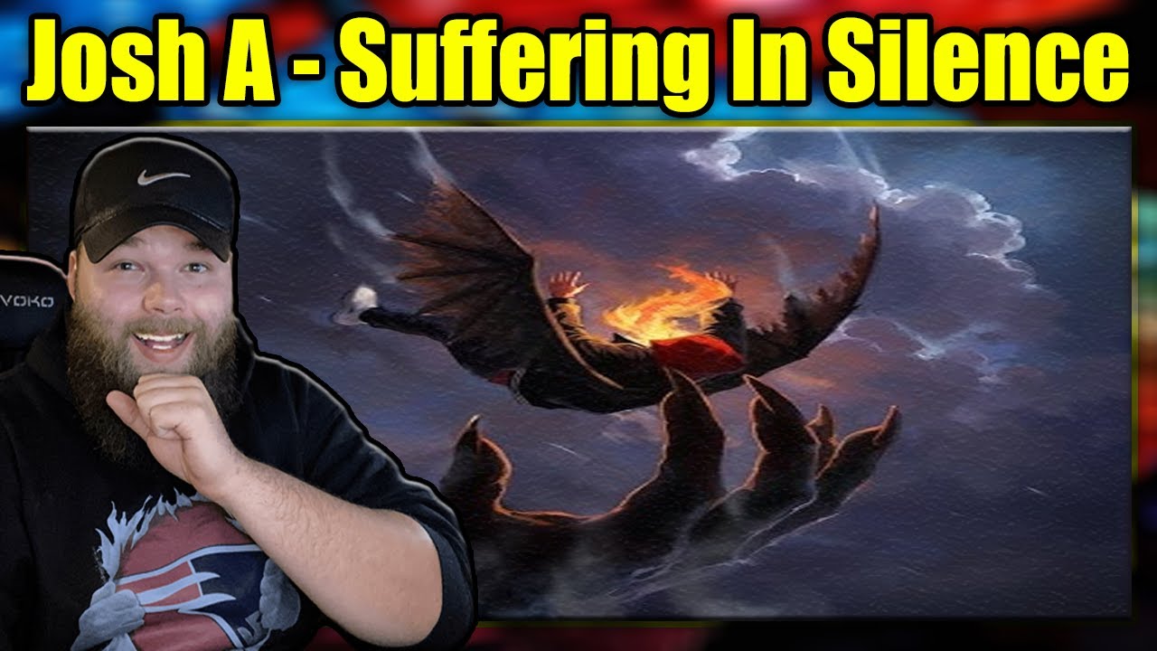 FIRST LISTEN TO: Josh A - Suffering In Silence {REACTION}