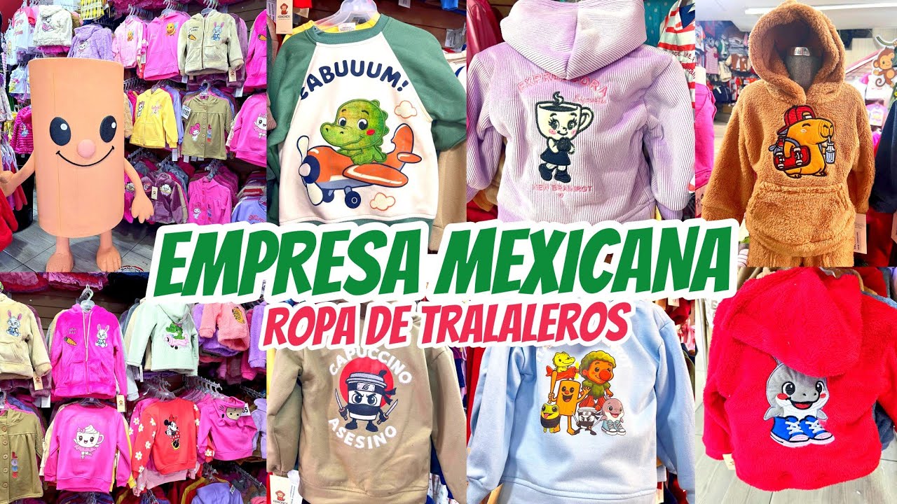 Ropa CALIENTITA de Tralaleros 😱 Nueva EMPRESA MEXICANA de ropa INFANTIL | Mixcalco | VENTA POR PIEZA