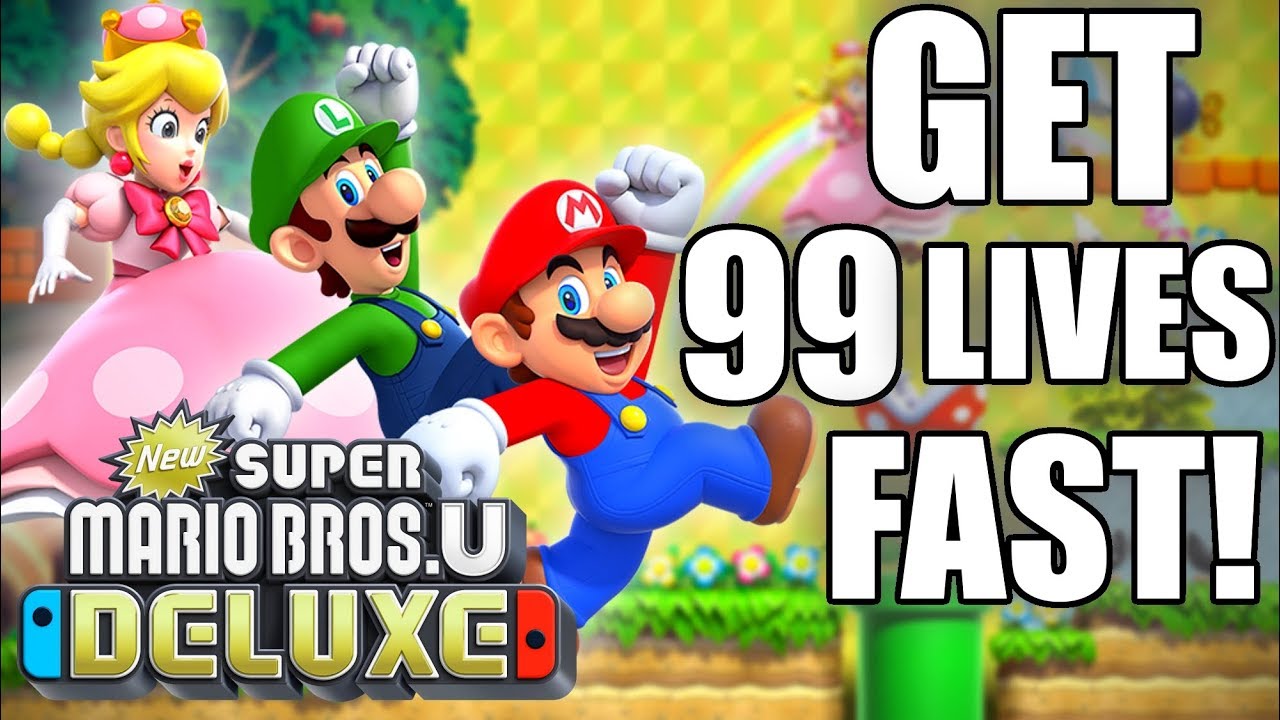 HOW TO Get 99 Lives FAST in New Super Mario Bros. U Deluxe for Nintendo Switch