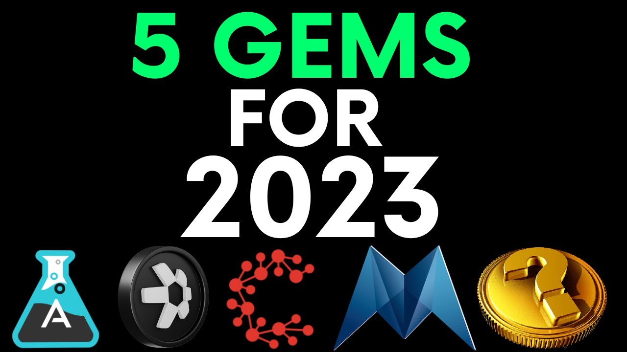 5 CRYPTO GEMS I AM BUYING FOR 2023 (50-1000X POTENTIAL)
