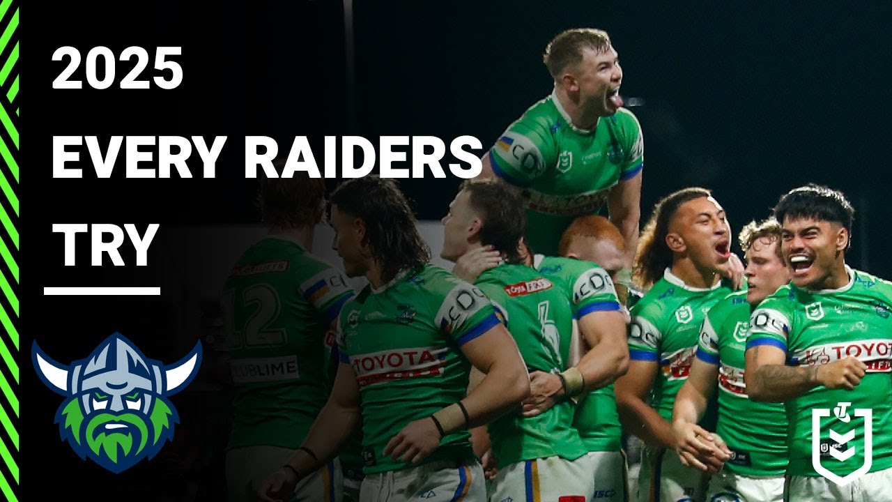 NRL Highlights | Every Canberra Raiders Try from 2025 | NRL