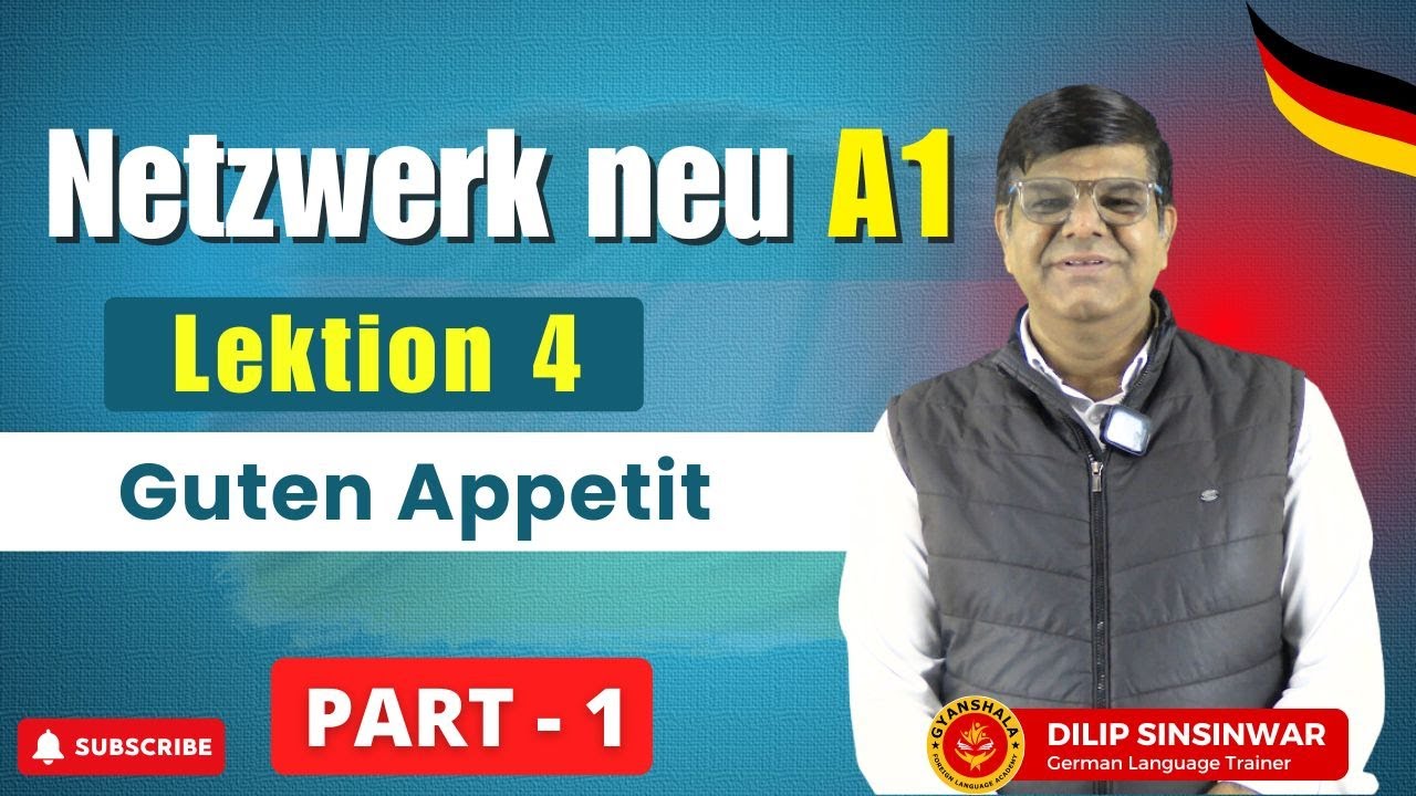 Netzwerk neu A1  | Lektion 4 |  Part 1  | Guten Appetit |
