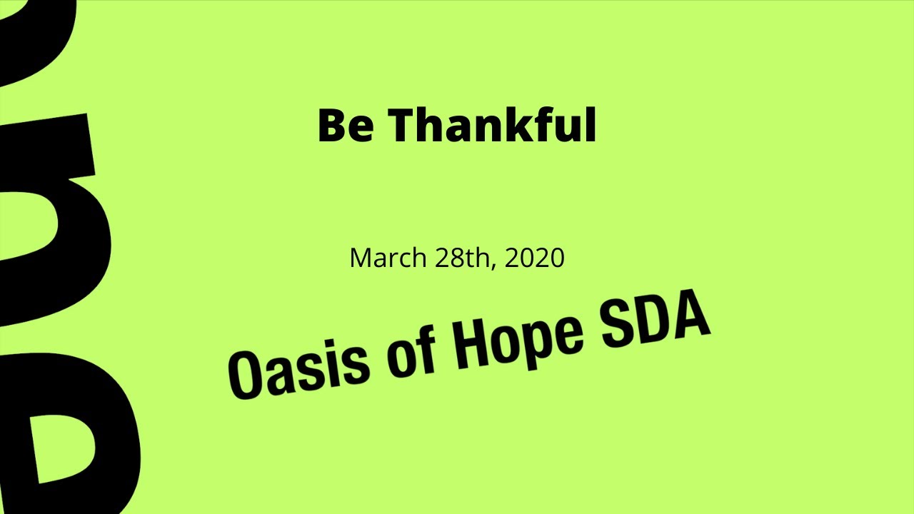 Be Thankful | Divine Hour