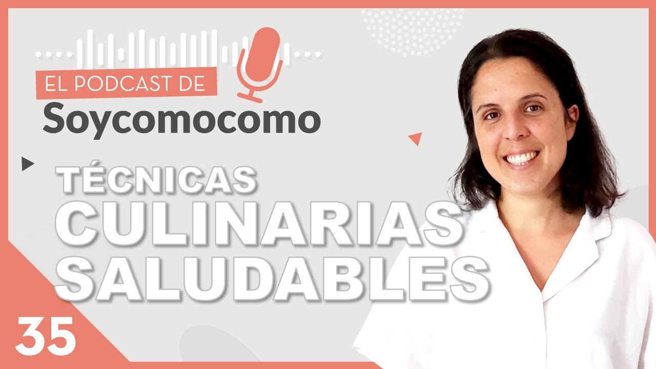 Técnicas de COCCIÓN 👩‍🍳 para mejorar la ABSORCIÓN de NUTRIENTES - Ep. 35