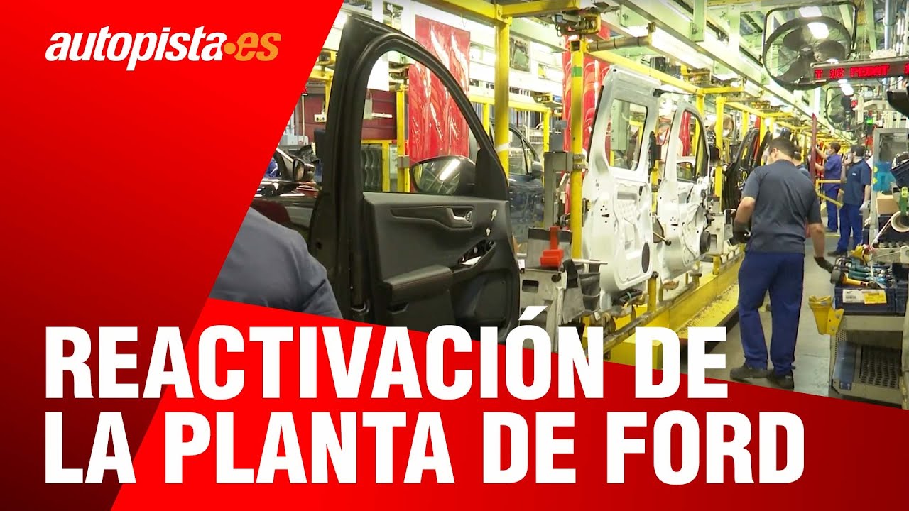Ford reactiva la producción en su planta de Almussafes en Valencia | Autopista.es