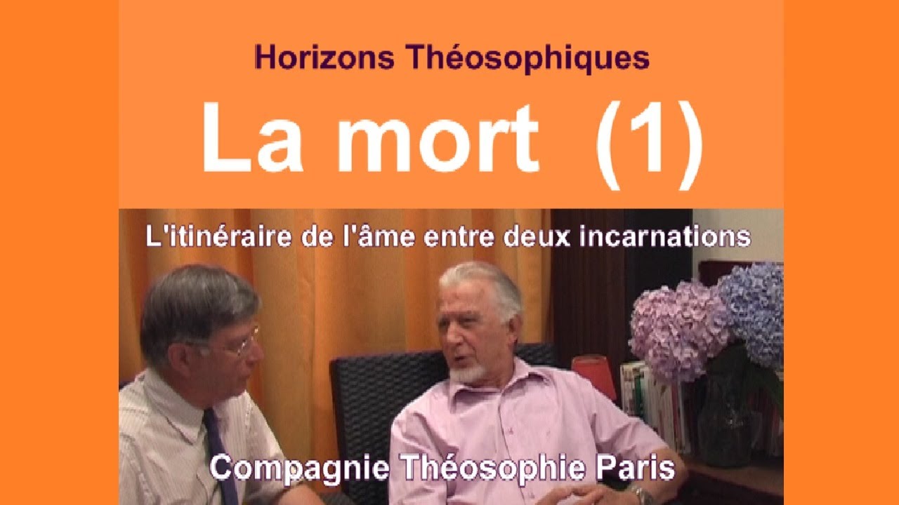 La mort (enseignement théosophique - partie 1)