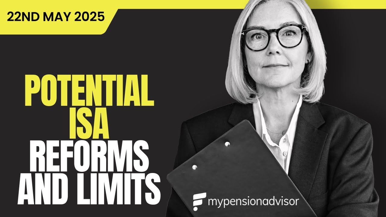 🤨 Potential ISA Reforms and Limits (22 May 2025) #stocks #newsyoutube #global #investment