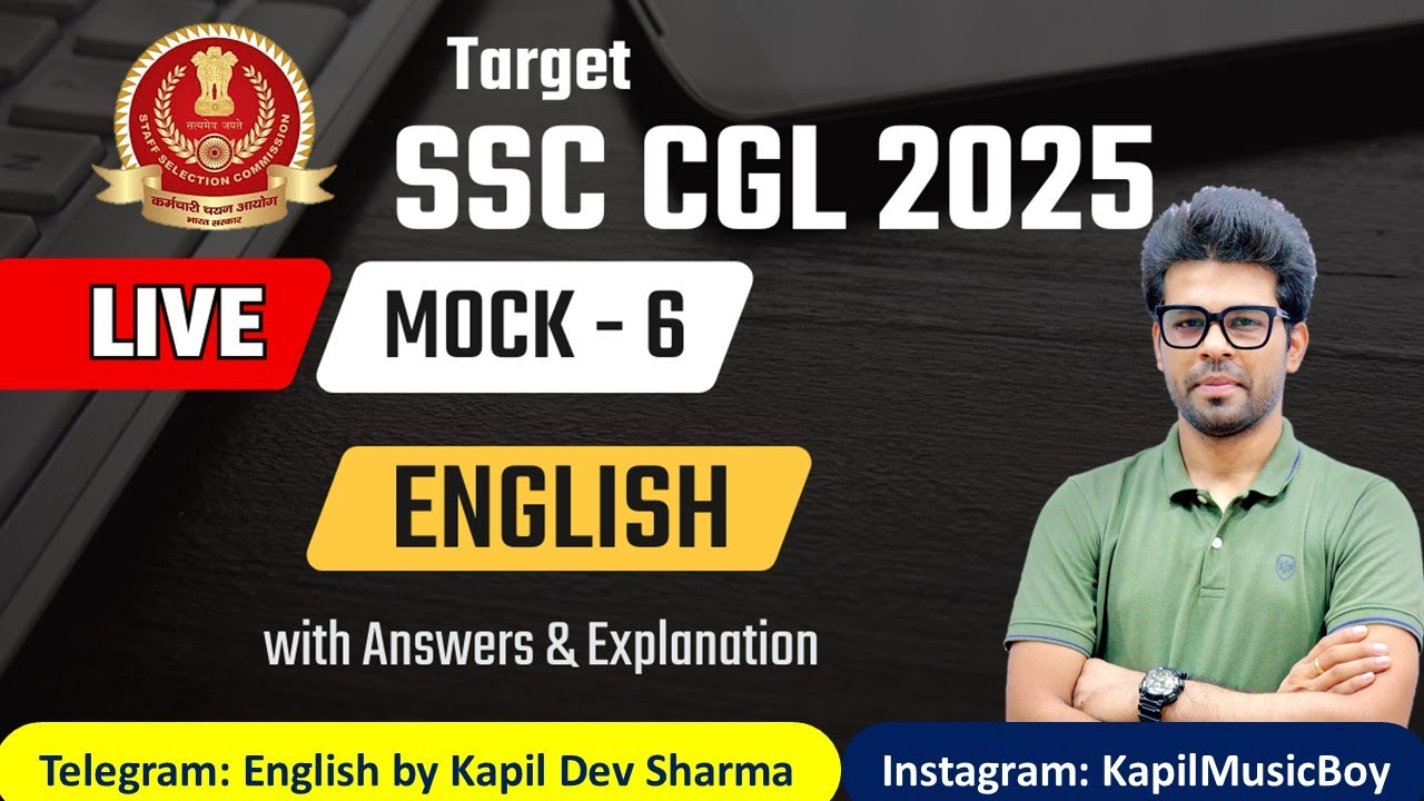 SSC CGL 2025 Sectional LIVE Mock - 6 ENGLISH by Kapil Dev Sharma