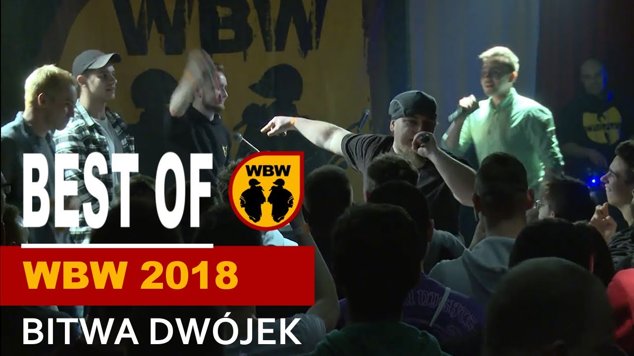 Best of WBW 🎤 Bitwa Dw&oacute;jek 2018 | Ksywa, Wudo, Kaz, Yowee, Spartiak, Pejter, Will Spliff, Oset