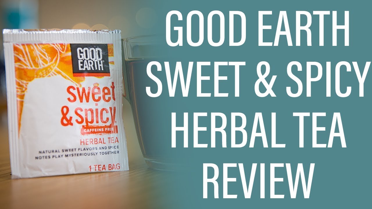 Good Earth Sweet and Spicy Herbal Caffeine Free Tea Review