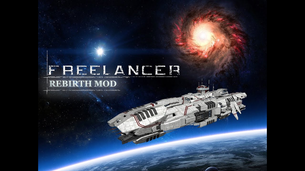 Freelancer Rebirth mod 7.6 Official Trailer