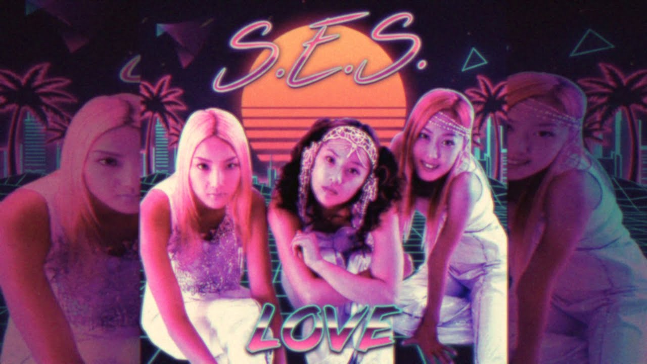 S.E.S. - Love [Synthwave Remix]